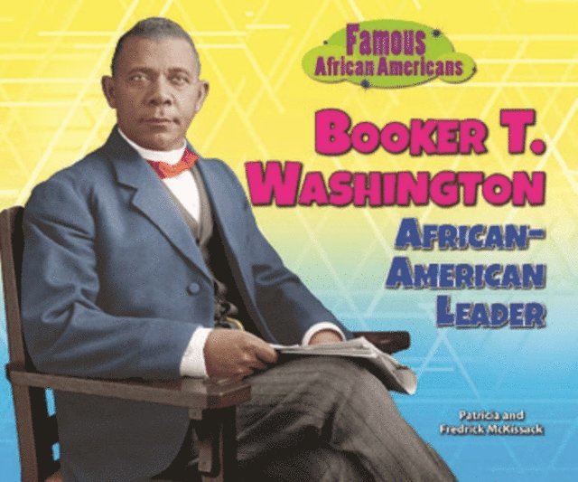 Fredrick Mckissack, Patricia Mckissack - Booker T. Washington, E-bok