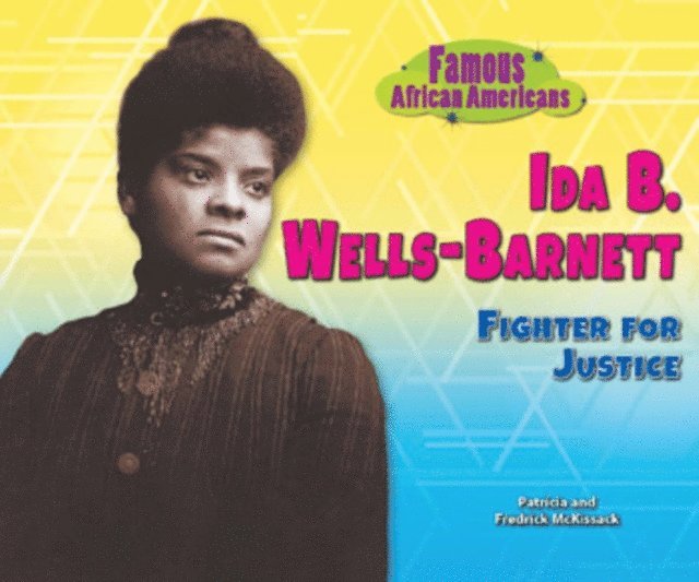 Fredrick Mckissack, Patricia Mckissack - Ida B. Wells-Barnett, E-bok