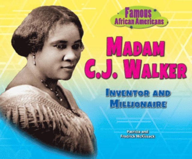 Fredrick Mckissack, Patricia Mckissack - Madam C.J. Walker, E-bok