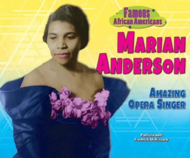 Fredrick Mckissack, Patricia Mckissack - Marian Anderson, E-bok
