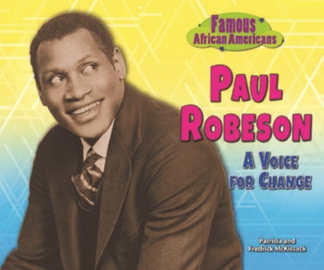 Fredrick Mckissack, Patricia Mckissack - Paul Robeson, E-bok