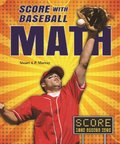 Score with Baseball Math