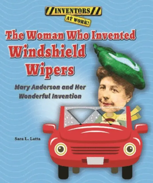 Sara L. Latta - Woman Who Invented Windshield Wipers, E-bok. Tillgänglighet: Lägg i varukorg