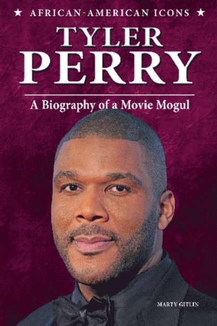 Marty Gitlin - Tyler Perry, E-bok