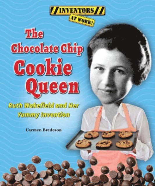 Carmen Bredeson - Chocolate Chip Cookie Queen, E-bok