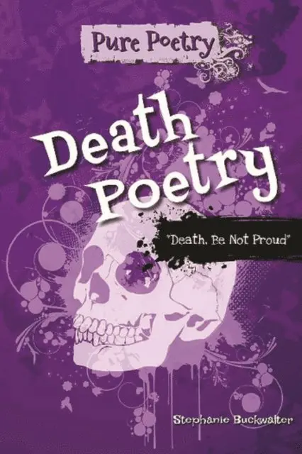 Stephanie Buckwalter - Death Poetry, E-bok. Tillgänglighet: Lägg i varukorg