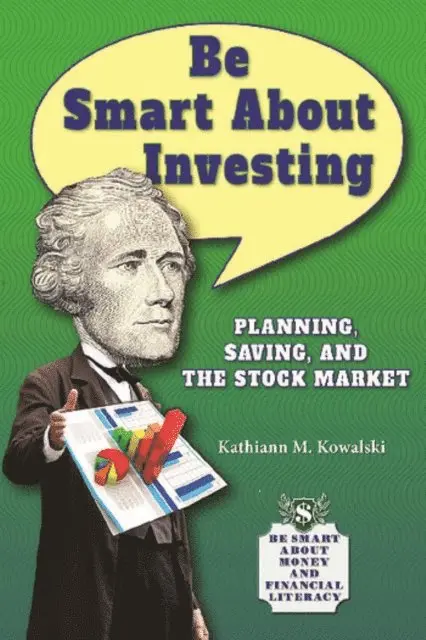Kathiann M. Kowalski - Be Smart About Investing, E-bok. Tillgänglighet: Lägg i varukorg