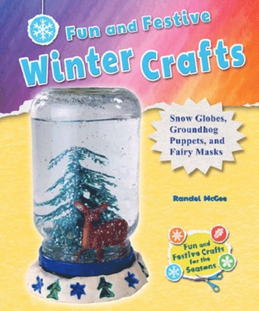 Randel McGee - Fun and Festive Winter Crafts, E-bok
