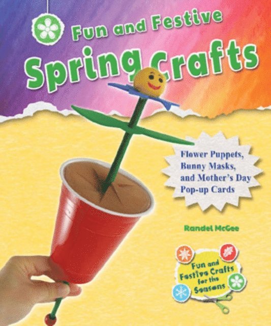 Randel McGee - Fun and Festive Spring Crafts, E-bok