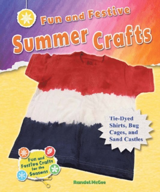 Randel McGee - Fun and Festive Summer Crafts, E-bok