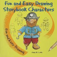 Rosa M. Curto - Fun and Easy Drawing Storybook Characters, Häftad