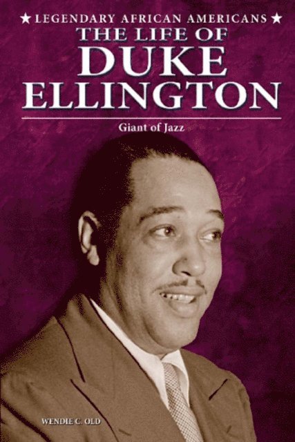 Wendie C. Old - Life of Duke Ellington, E-bok