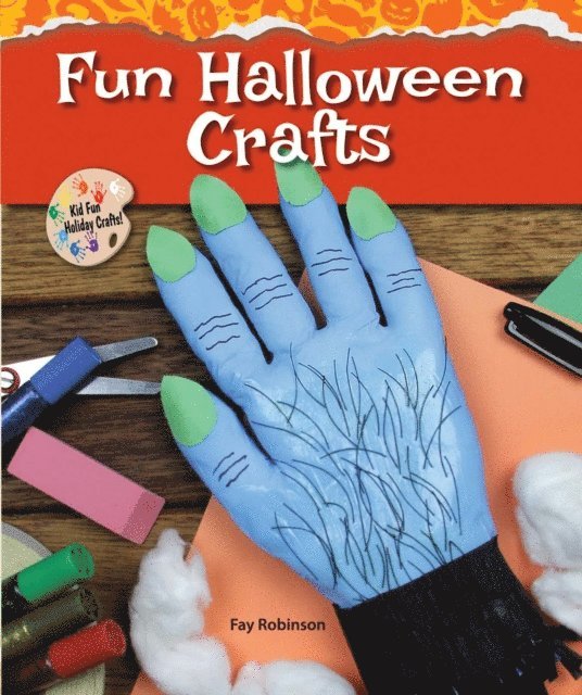 Fay Robinson - Fun Halloween Crafts, E-bok