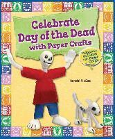 Randel McGee - Celebrate Day of the Dead with Paper Crafts, Inbunden