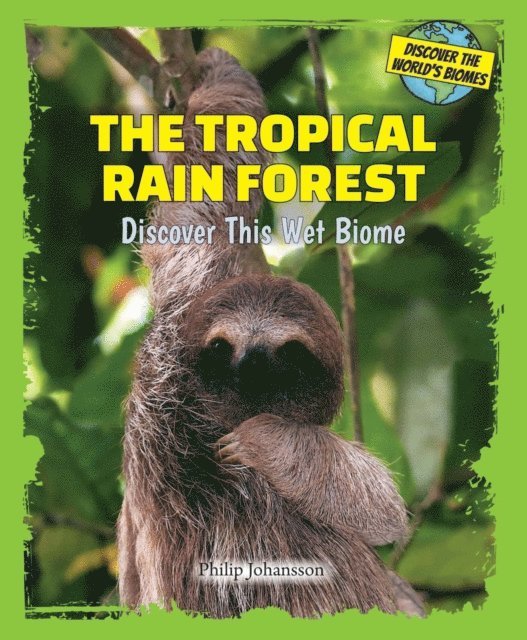Philip Johansson - Tropical Rain Forest, E-bok. Tillgänglighet: Lägg i varukorg