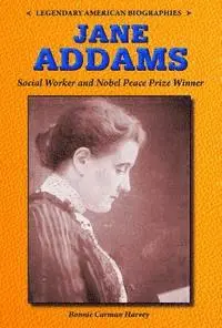 Bonnie Carmen Harvey - Jane Addams: Social Worker and Nobel Peace Prize Winner, Häftad. Tillgänglighet: Tillfälligt slut