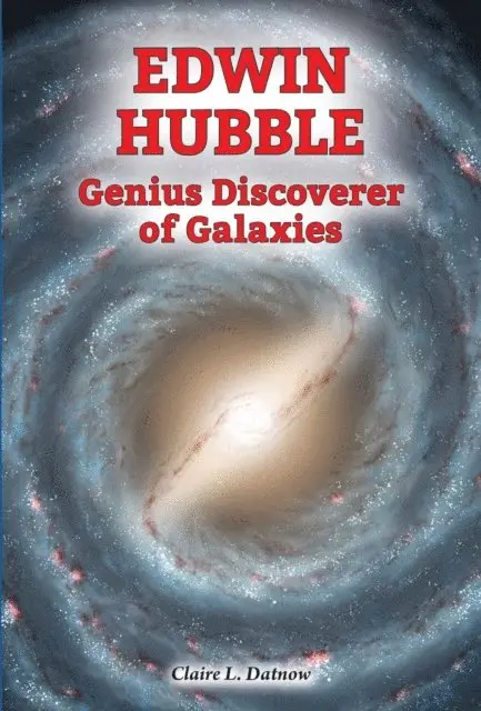Claire L. Datnow - Edwin Hubble, E-bok. Tillgänglighet: Lägg i varukorg