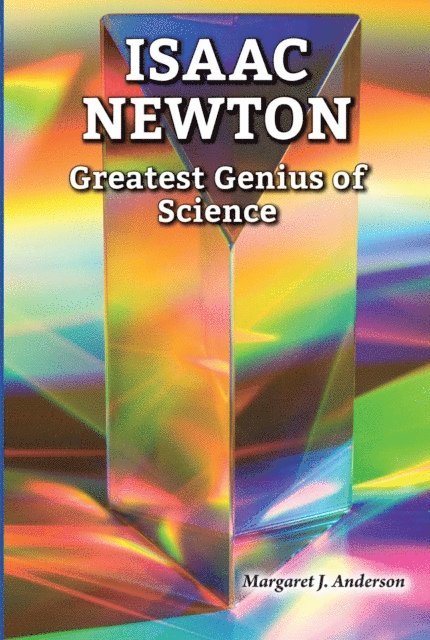Margaret J. Anderson - Isaac Newton, E-bok