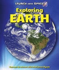 Carmen Bredeson, Marianne Dyson - Exploring Earth, Inbunden