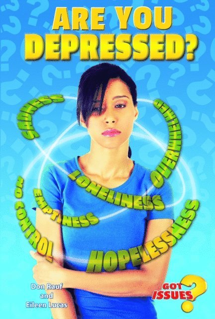 Don Rauf, Kit Moser, Ray Spangenburg - Are You Depressed?, E-bok