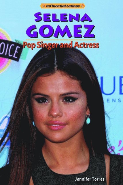 Jennifer Torres - Selena Gomez, E-bok