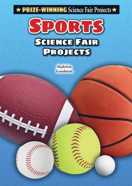 Madeline Goodstein - Sports Science Fair Projects, E-bok