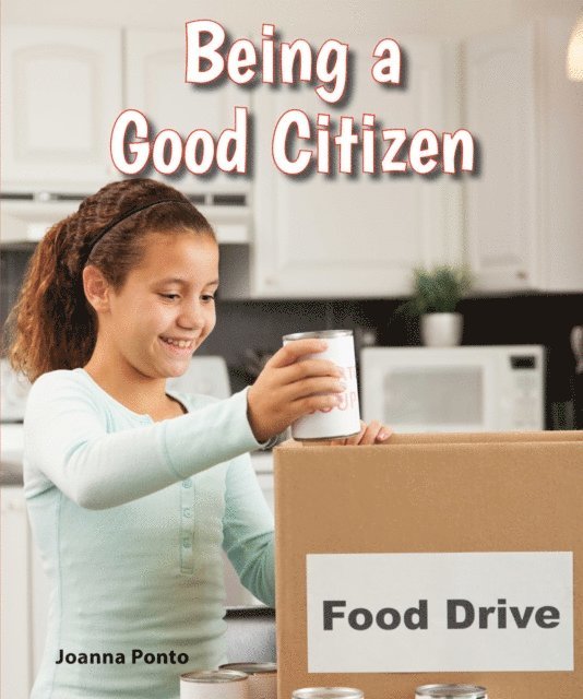 Joanna Ponto - Being a Good Citizen, E-bok