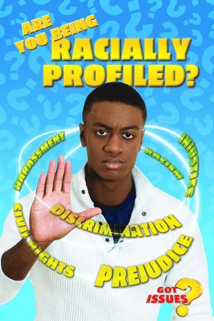 Alexandra Hanson-Harding - Are You Being Racially Profiled?, E-bok