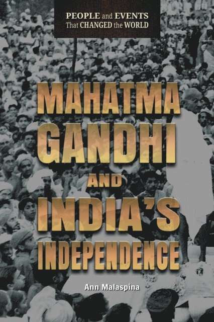 Ann Malaspina - Mahatma Gandhi and India's Independence, E-bok