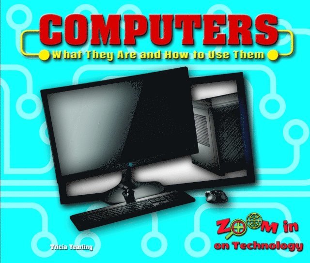 Tricia Yearling - Computers, E-bok