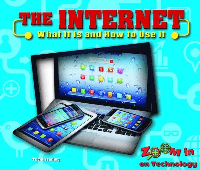 Tricia Yearling - Internet, E-bok