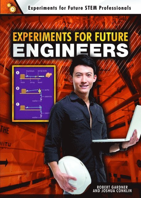 Joshua Conklin, Robert Gardner - Experiments for Future Engineers, E-bok. Tillgänglighet: Lägg i varukorg