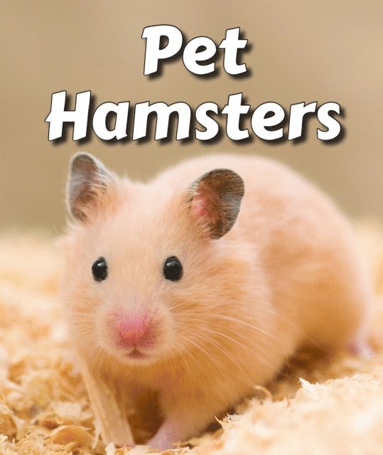 Cecelia H. Brannon - Pet Hamsters, E-bok