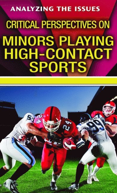 John A. Torres - Critical Perspectives on Minors Playing High-Contact Sports, E-bok
