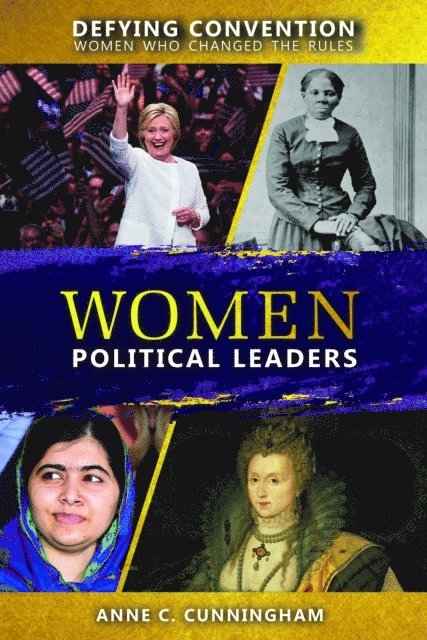 Anne C. Cunningham - Women Political Leaders, E-bok