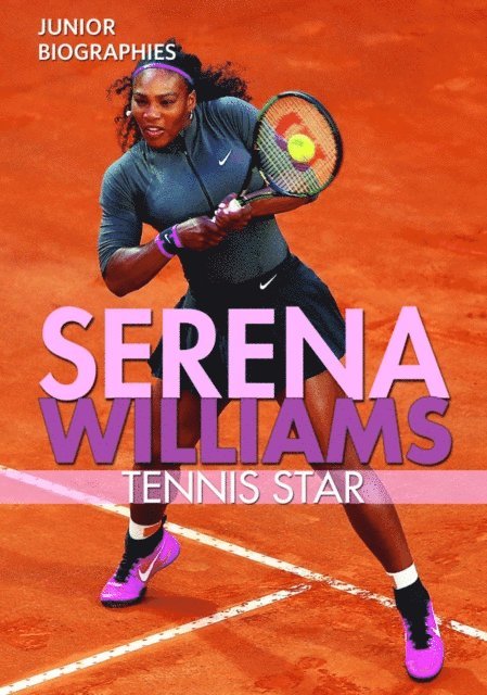 Kristen Rajczak Nelson - Serena Williams, E-bok