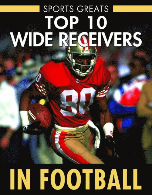 Sherri Mabry Gordon - Top 10 Wide Receivers in Football, E-bok. Tillgänglighet: Lägg i varukorg