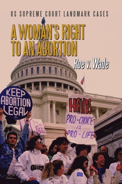 D. J. Herda - Woman's Right to an Abortion, E-bok