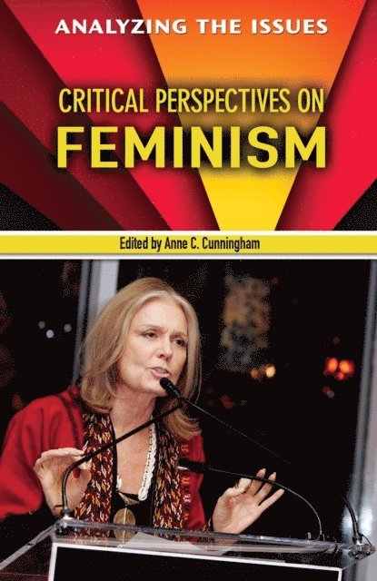 Anne C. Cunningham - Critical Perspectives on Feminism, E-bok