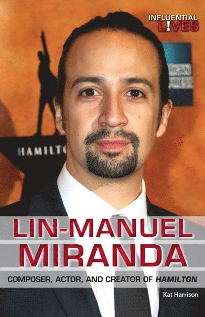 Kat Harrison - Lin-Manuel Miranda, E-bok