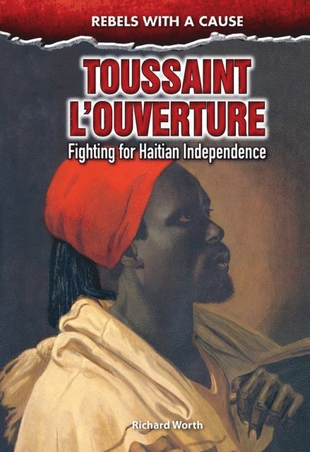 Richard Worth - Toussaint L'Ouverture, E-bok
