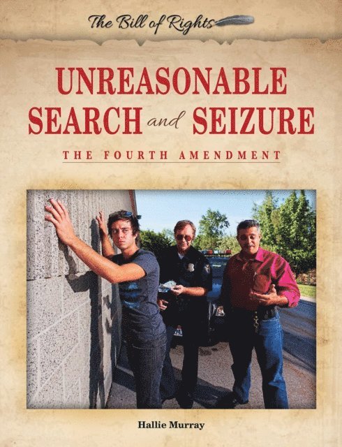 Hallie Murray - Unreasonable Search and Seizure, E-bok