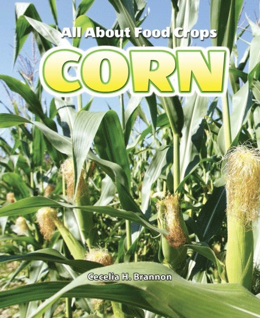 Cecelia H. Brannon - Corn, E-bok