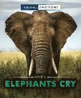 Heather Moore Niver - When Elephants Cry, Inbunden
