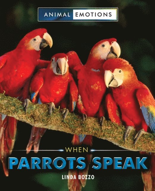 Linda Bozzo - When Parrots Speak, E-bok