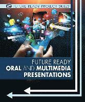 Lyric Green, Lisa Bullard - Future Ready Oral and Multimedia Presentations, Inbunden
