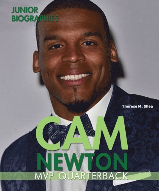 Therese M. Shea - Cam Newton, E-bok