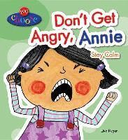 Lisa Regan - Don't Get Angry, Annie: Stay Calm, Inbunden