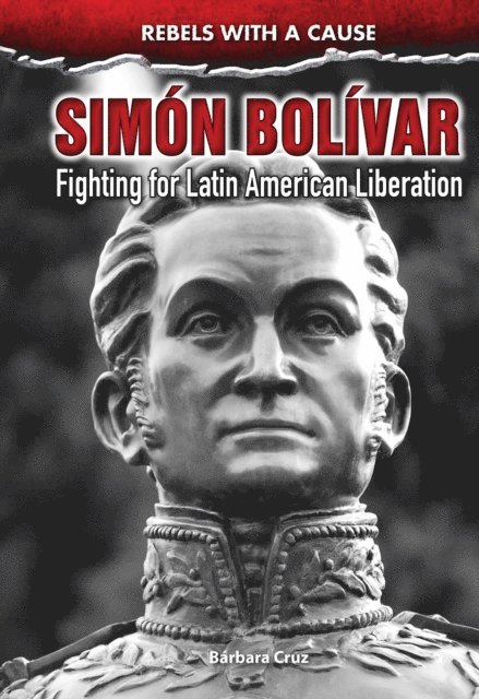 Barbara C. Cruz - Simon Bolivar, E-bok