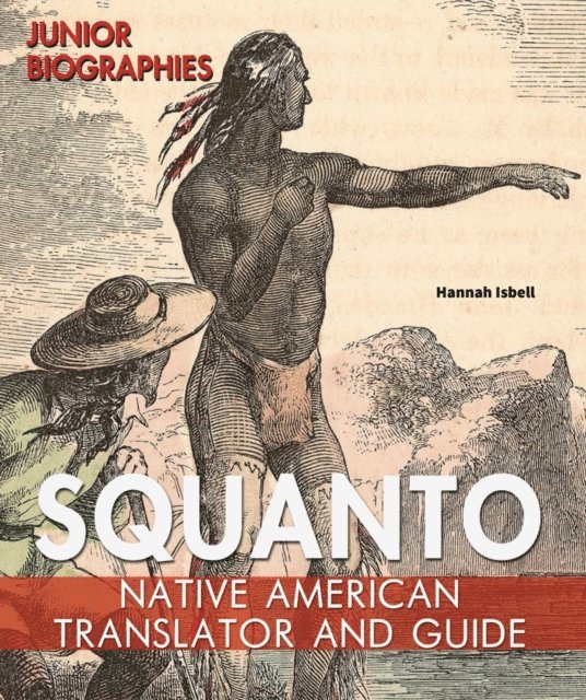 Hannah Isbell - Squanto, E-bok